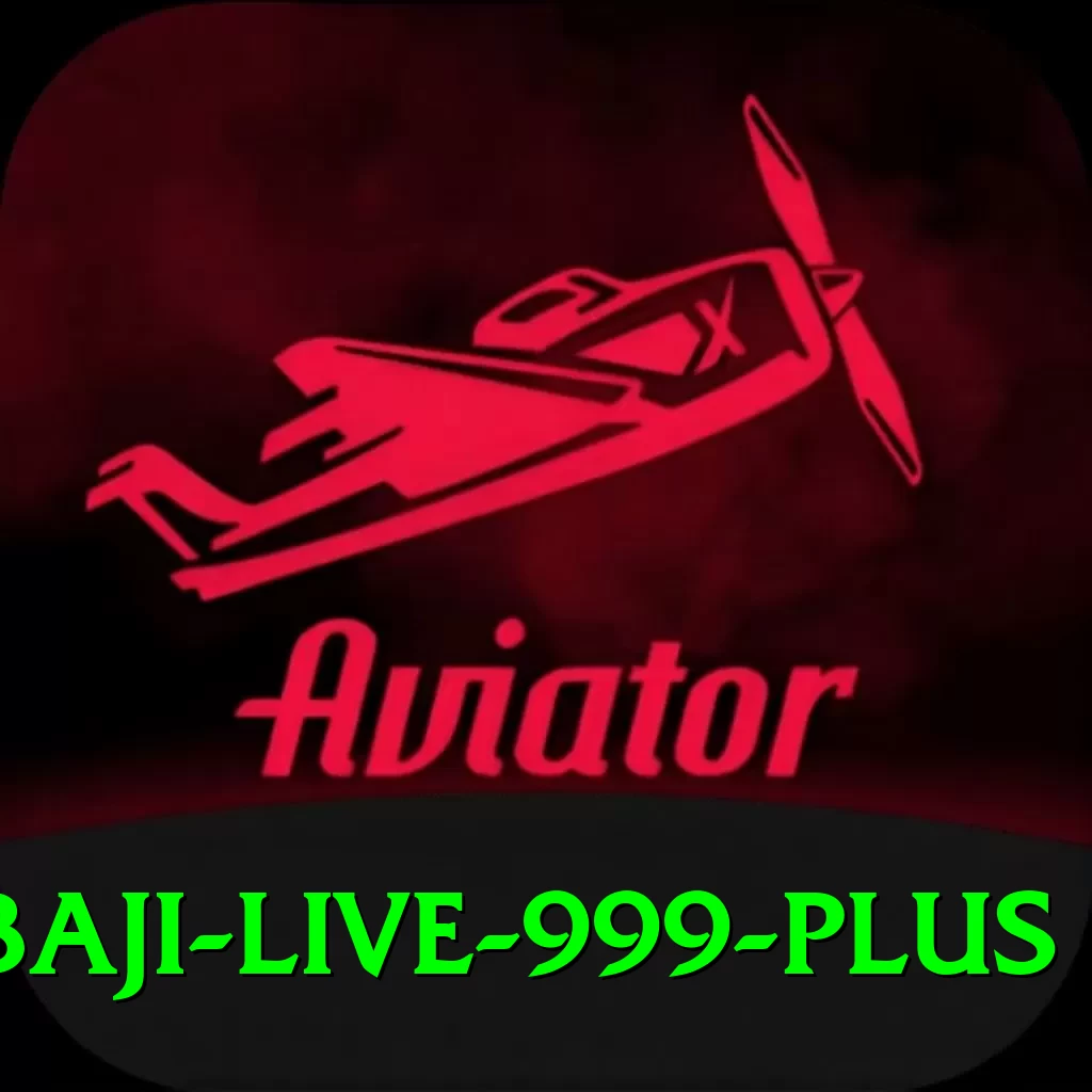baji live 999 Plus v4.3.9 - 2
