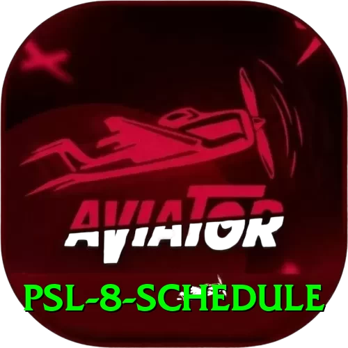 psl 8 schedule Official v3.0.9 - 2